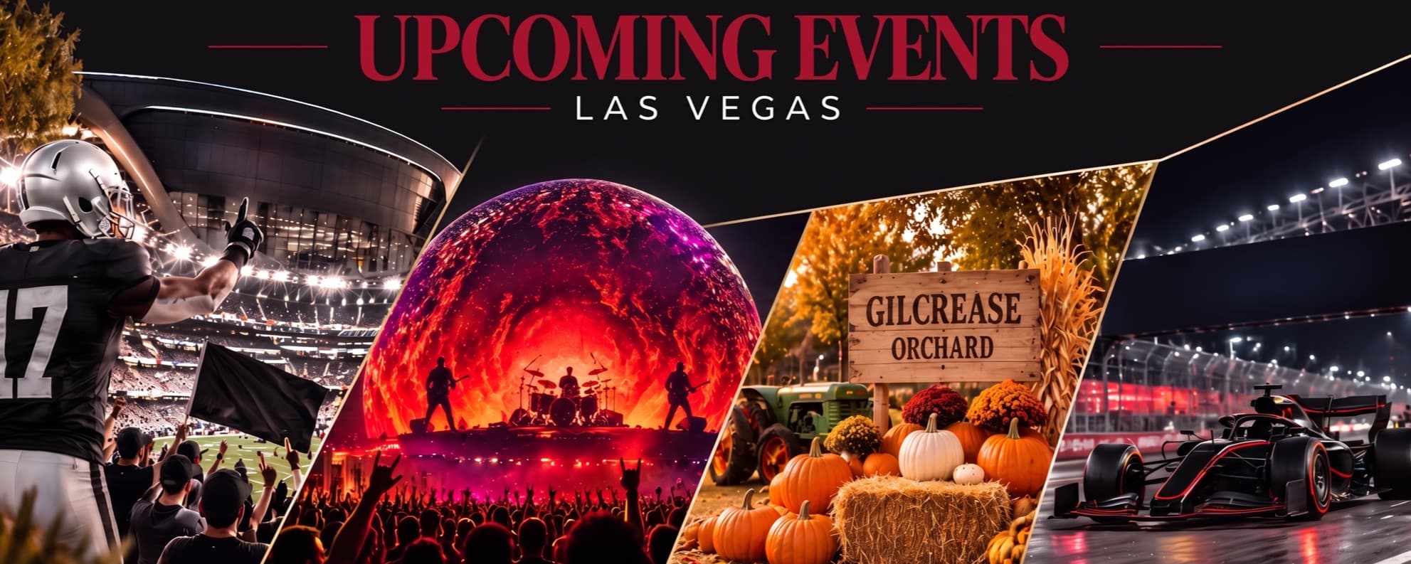 Upcoming Events Around Las Vegas - football at the stadium, a concert at Sphere, the Gilcrease Orchard pumpkin patch, and the Grand Prix