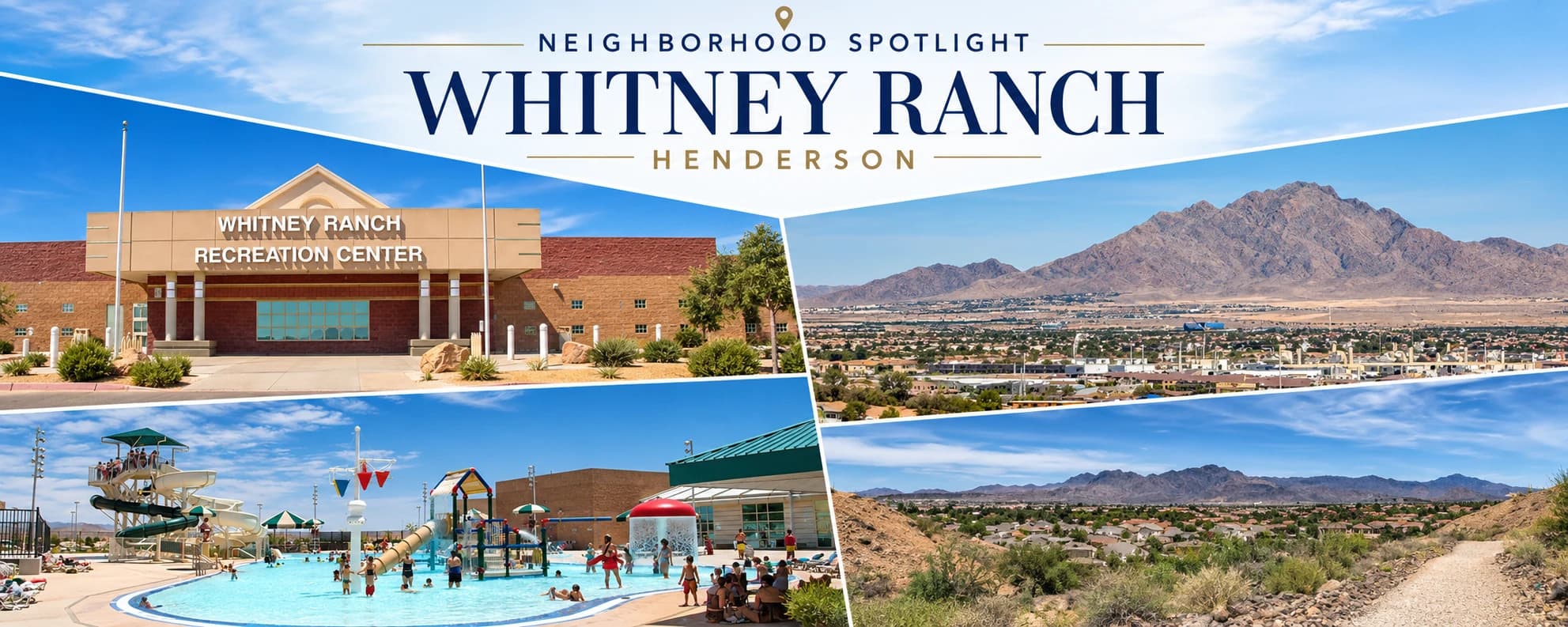 Neighborhood Spotlight: Whitney Ranch, Henderson